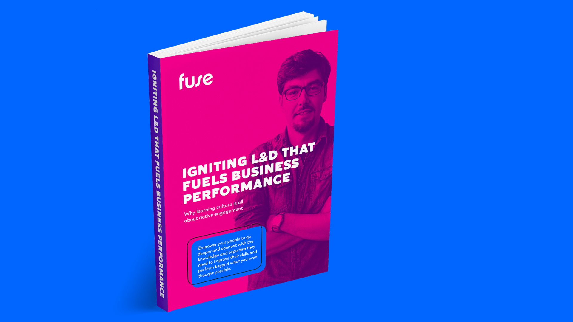 Igniting L&D that Fuels Business Performance
