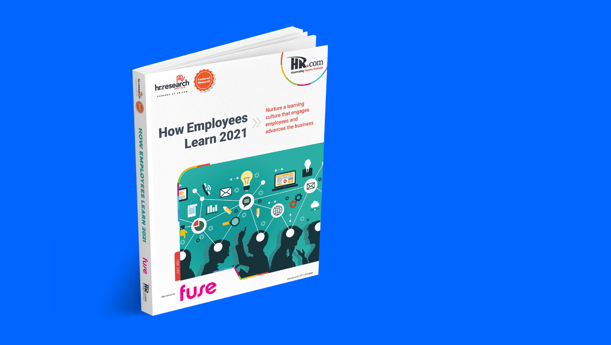 How Employees Learn 2021: Report by HR.com and Fuse
